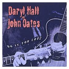 Hall & Oates - Do It For Love (2LP/reissue)