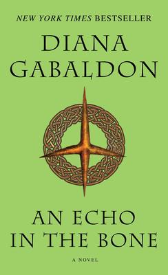 Outlander: An Echo In The Bone (Book 7) - Diana Gabaldon