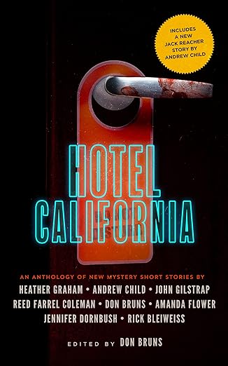 Hotel California: An Anthology of New Mystery Short Stories - Don Bruns