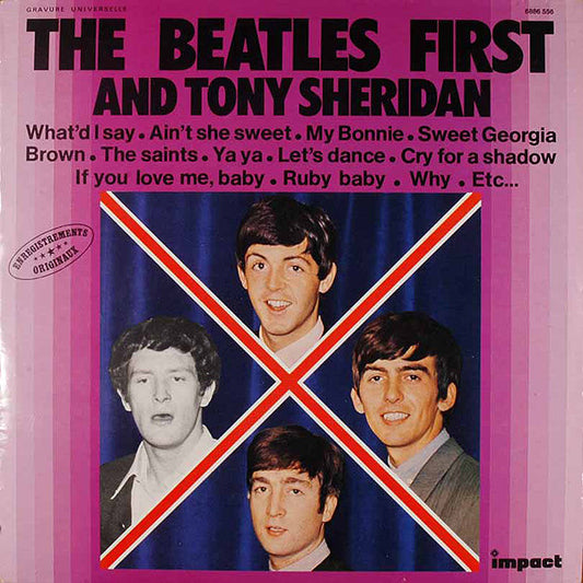 The Beatles & Tony Sheridan - FIRST
