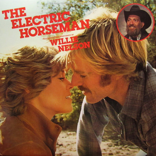 The Electric Horseman Soundtrack - Willie Nelson