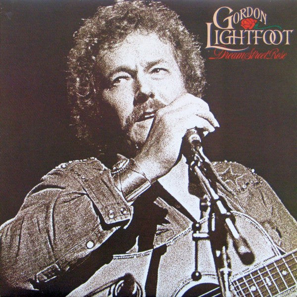 Gordon Lightfoot - Dream Street Rose (Used Vinyl)