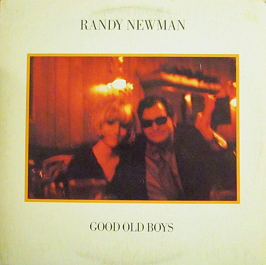 Randy Newman - Good Old Boys