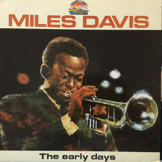 Miles Davis - The Early Days Comp