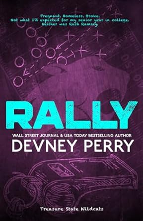 Treasure State Wildcats: Rally (Book 3) - Devney Perry