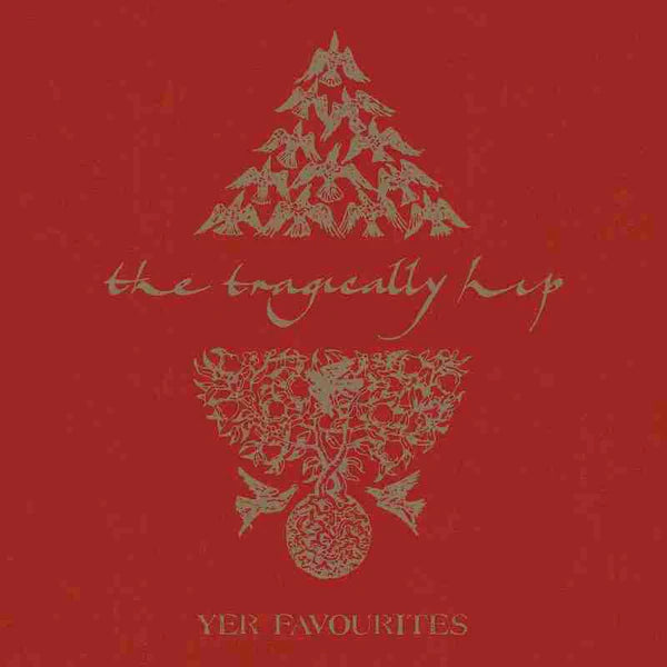 The Tragically Hip - Yer Favourites Vol. 1 (2LP) (New Vinyl)
