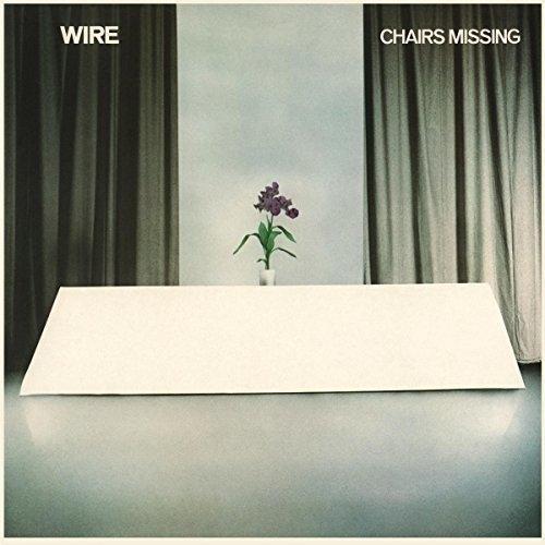 Wire - Chairs Missing (New Vinyl)