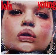 Lola Young - This Wasn't Meant for You Anyway