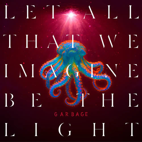 Garbage - Let All That We Imagine Be The Light (Orange Vinyl) (New Vinyl)